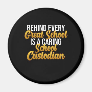 Care School Custodian Caretaker Janitor Appreciati Magnet