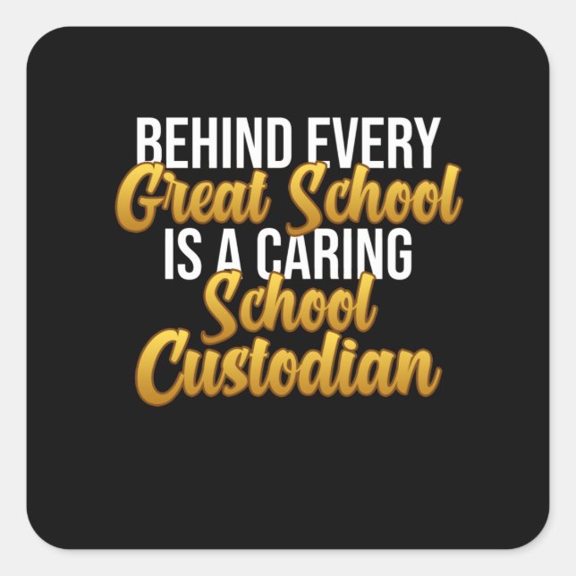 Care School Custodian Caretaker Janitor Appreciati Square Sticker (Front)