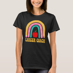 Career Coach Rainbow Pencil Back To School Appreci T-Shirt