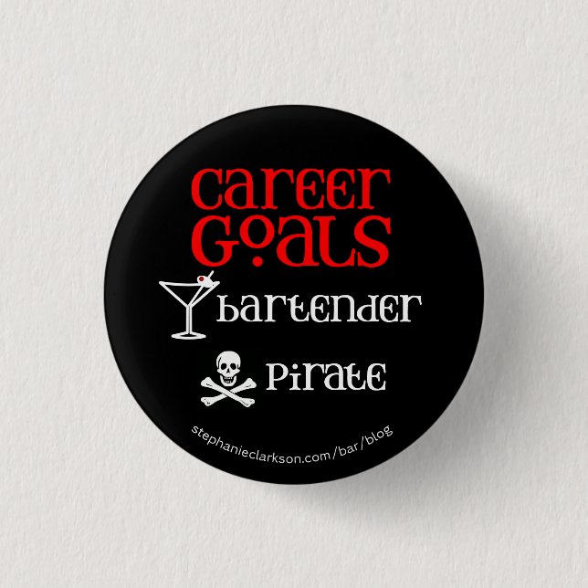 Career Goals 1 Inch Round Button (Front)