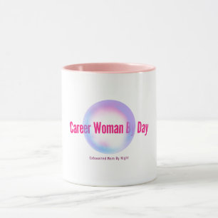 Career Woman By Day Exhausted Mom By Night Working Mug