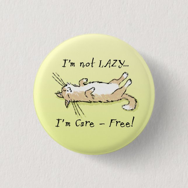 Carefree Cat 1 Inch Round Button (Front)