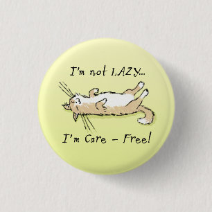Carefree Cat 1 Inch Round Button