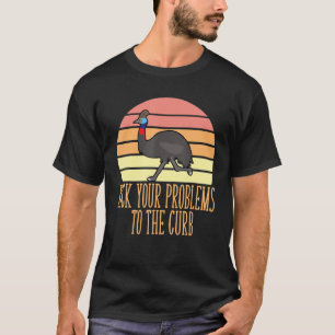 Carefree Cheerful Happy Kick Your Problems To The T-Shirt