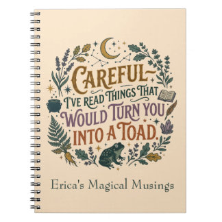 Careful I've Read Things Funny Book Witch Quote 