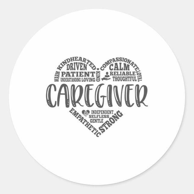 Caregiver, Care giver heart design Classic Round Sticker (Front)