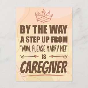 Caregiver is the Ultimate in Appeal. Funny Gift Postcard