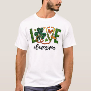 Caregiver St Patrick's Day T-Shirt