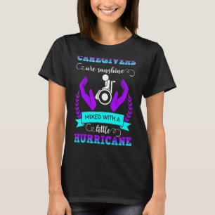 Caregiver Sunshine Nurse Assistant Practitioner Ca T-Shirt