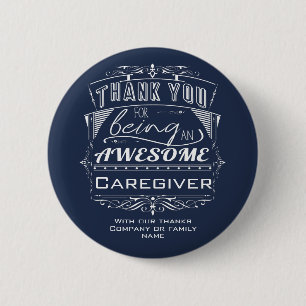 Caregiver Thank You Appreciation 2 Inch Round Button