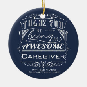 Caregiver Thank You Appreciation Ceramic Ornament