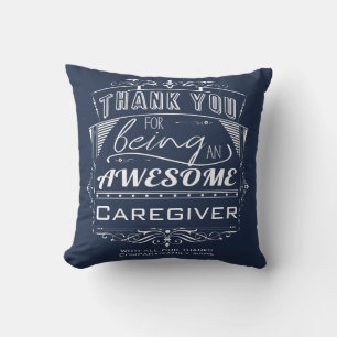 Caregiver Thank You Appreciation Throw Pillow