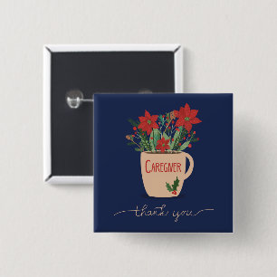 Caregiver Thank You at Christmas Poinsettias 2 Inch Square Button