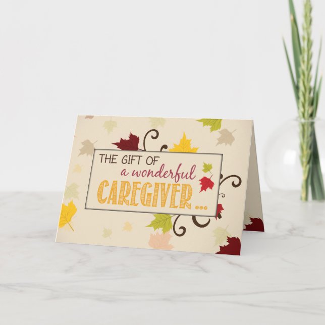 Caregiver Thanksgiving Gift Fall Leaves Holiday Card (Front)