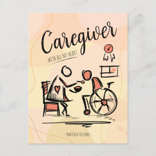 Caregiver ...With All My Heart. Gift Postcard