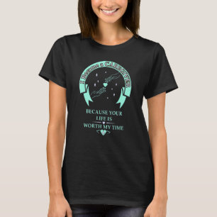 Caregiver Your life is worth it geriatric nurse T-Shirt