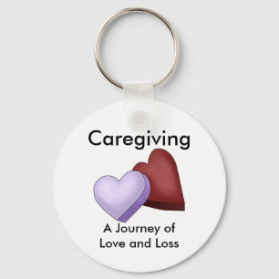 Caregiving, a Journey of Love and Loss Keychain