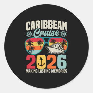Caribbean Cruise 2026 Vacation Trip Matching Famil Classic Round Sticker