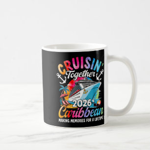 Caribbean Cruise Family Vacation 2026 Cruisin’ Tog Coffee Mug