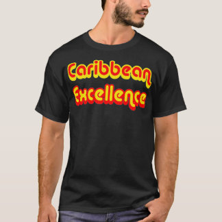 Caribbean Ecellence  T-Shirt