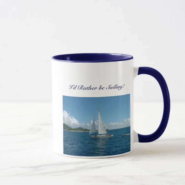 Caribbean Sailboat, I'd rather be sailing! Mug (Right)