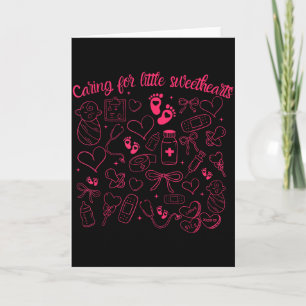 Caring For Little Sweethearts Nicu Nurse Valentine Card