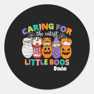 Caring For The Cutest Little Boos Doula Halloween Classic Round Sticker