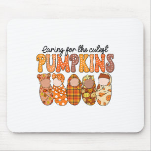 Caring For The Cutest Pumpkins Nicu Nurse Fall Tha Mouse Pad