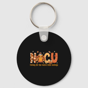 Caring For The Cutest Turkeys Nicu Nurse Thanksgiv Keychain