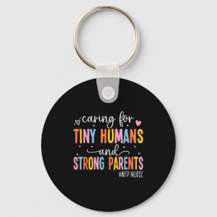 Caring For Tiny Humans And Strong Parents - Nfp Nu Keychain