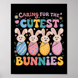 Caring Nicu Nurse Celebrating Easter With Cutest M Poster