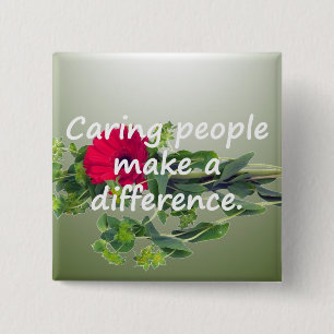 Caring People Make a Difference 2 Inch Square Button