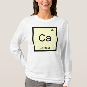 Carissa Name Chemistry Element Periodic Table T-Shirt