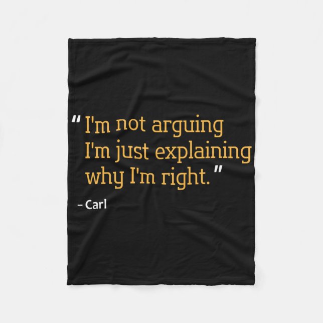 Carl Gift Quote Funny Birthday Personalized Name I Fleece Blanket (Front)