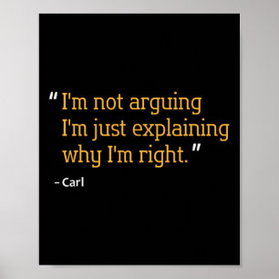Carl Gift Quote Funny Birthday Personalized Name I Poster