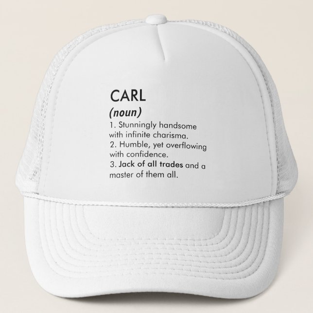 Carl name, Editable name, Custom name Trucker Hat (Front)