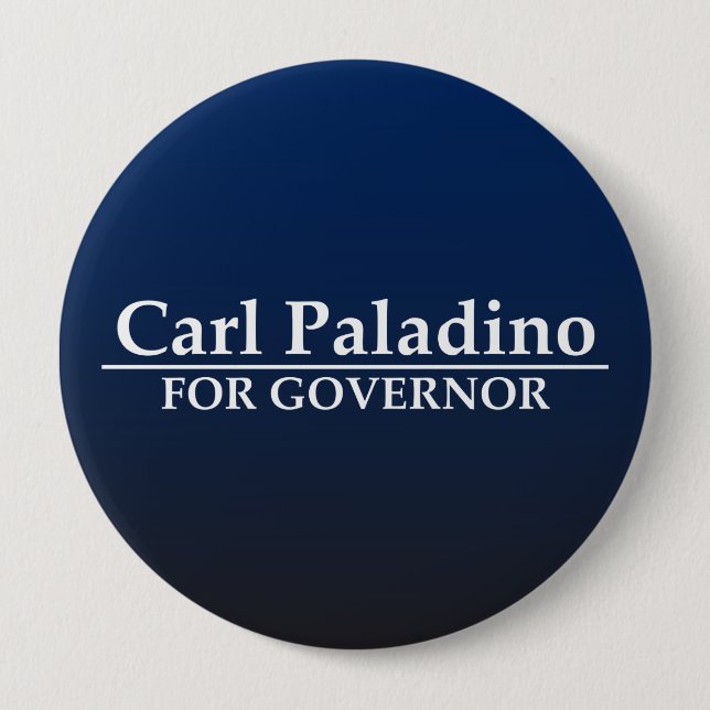 Carl Paladino for Governor 4 Inch Round Button (Front)