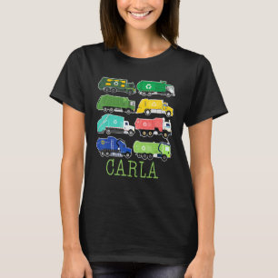 Carla Trash Truck For Kids Collector Ecologist Gar T-Shirt