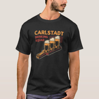 Carlstadt Drinking Squad New Jersey Beer  Nj Booze T-Shirt