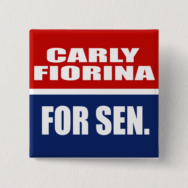 CARLY FIORINA FOR SENATE 2 INCH SQUARE BUTTON (Front)