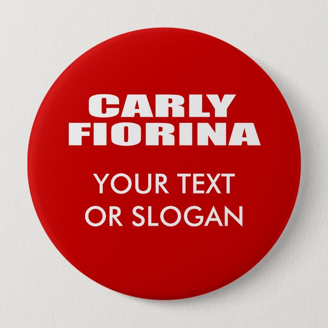 CARLY FIORINA FOR SENATE 4 INCH ROUND BUTTON (Front)