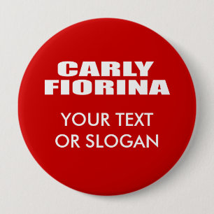 CARLY FIORINA FOR SENATE 4 INCH ROUND BUTTON