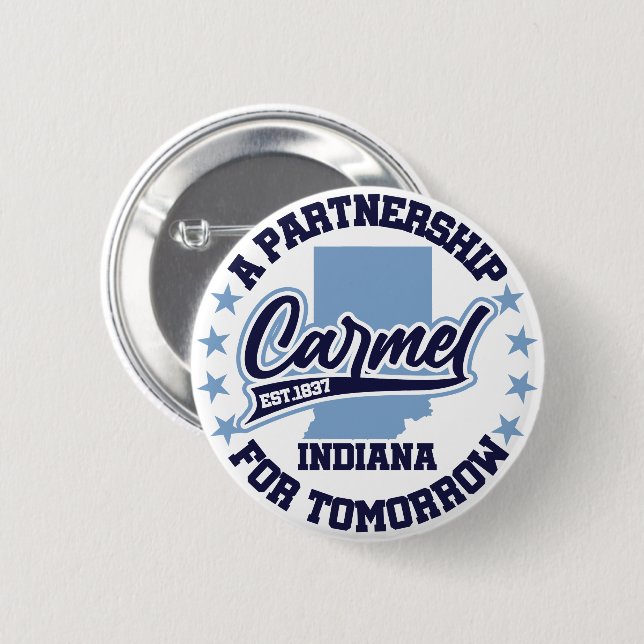 Carmel,Indiana 2 Inch Round Button (Front & Back)