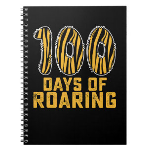 Carnet 100 Jours De Roaring Tiger Funny 100ème Jour Schoo