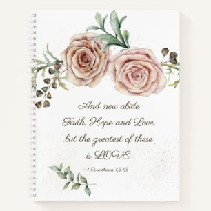 Carnet 1 Corinthiens 13:13 Foi Espoir Aimer Roses Rose