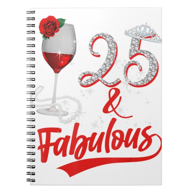 Carnet 25 Et Fabulous Reine Joyeux Anniversaire 25e Rose  (Devant)