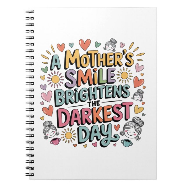 Carnet A Mother’s Smile Brightens The Darkest Day (Devant)