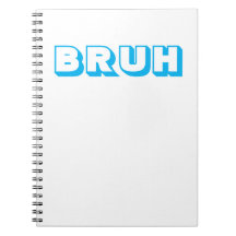 CARNET À RELIURE SPIRALÉE "BRUH"