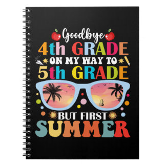 Carnet Adieu 4e année Bonjour 5e année mais premier été