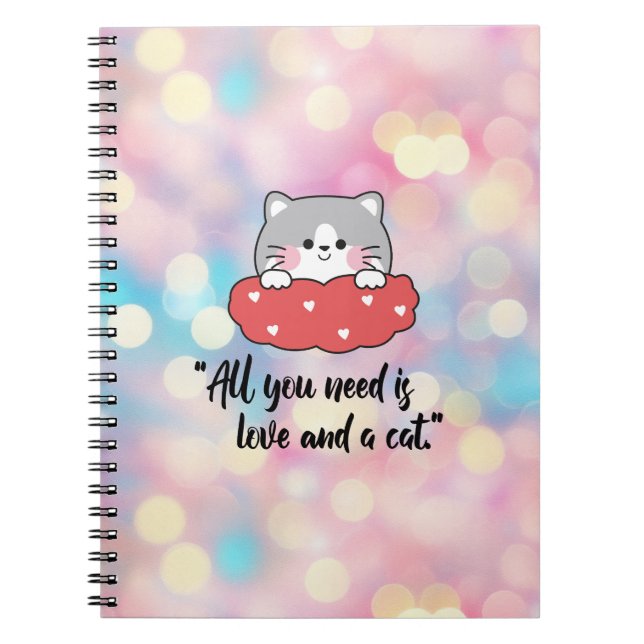 Carnet All You Need Is Love and a Cat – Cute Cat Lover (Devant)